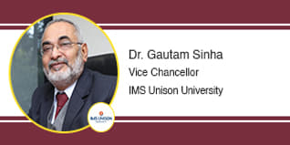 IMS Unison University Vice-Chancellor: Dr. Gautam Sinha Interview